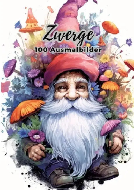 Zwerge - 100 Ausmalbilder by Diana Kluge