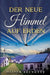 Der neue Himmel auf Erden by Oliver Brunotte