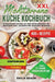 XXL Mediterrane Küche Kochbuch: Schmackhaft Kochen mit der Mittelmeerdiät! Mit insgesamt 400+ leckeren und gesunden Rezepten by Emilia Braun
