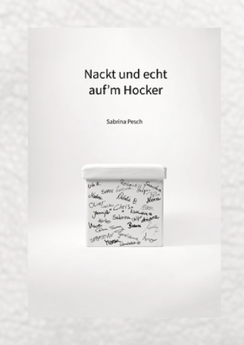 Nackt und echt auf'm Hocker by Sabrina Pesch