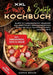 XXL Bowls & Salate Kochbuch: Klappt mit Geschmack! Mit insgesamt 303+ Rezepten mit verschiedenartigen Bowls bis hin zu Salaten, Dressings, Saucen & me by Agnes Braun