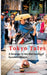 Tokyo Tales: A Stranger in the Metropolis of 100 Villages by Hermann Candahashi
