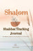 SHALOM Shabbat Tracking Journal: Ein Shabbat-Tagebuch für Erwachsene mit vielen Extras by Shachar Haddad, Elohically World