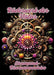Räderwerk der Natur: Steampunk-Blumenmandalas by Ela Artjoy