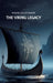 The Viking Legacy by Maher Asaad Baker