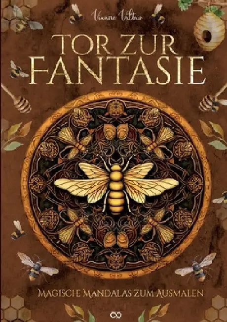 Tor zur Fantasie: Magische Mandalas zum Ausmalen by Infinity Gaze Studios