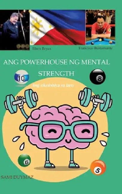 Ang powerhouse ng mental strength: Ang sikolohiya sa laro by Sami Duymaz