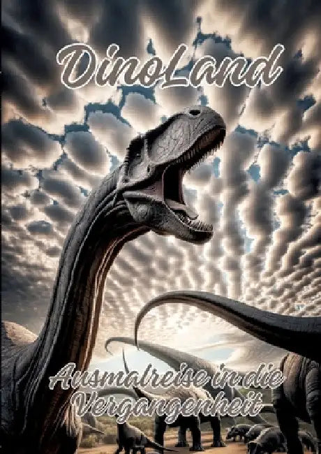 DinoLand: Ausmalreise in die Vergangenheit by Ela Artjoy