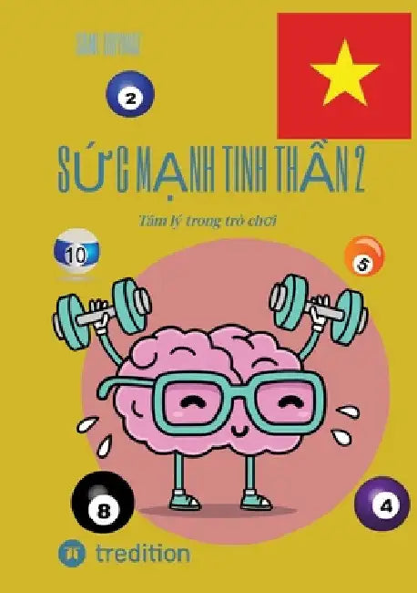 Sức mạnh tinh thần 2: Tâm lý trong trò chơi by Sami Duymaz