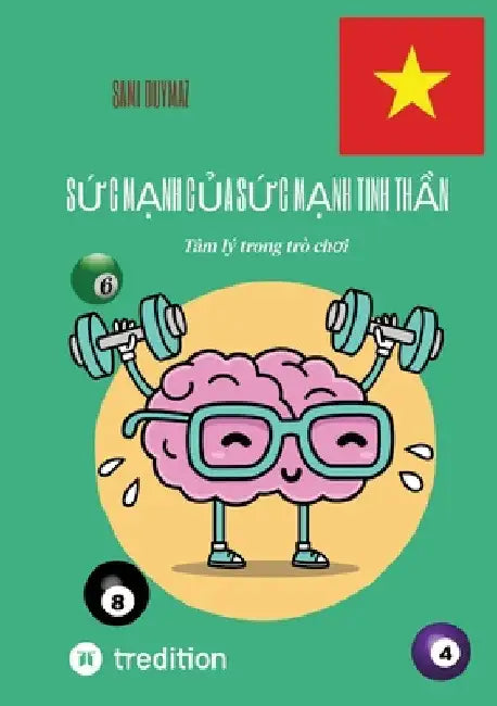 Sức mạnh của sức mạnh tinh thần: Tâm lý trong trò chơi by Sami Duymaz