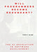 Will Programmers Become Redundant?: The AI Revolution in Software Development by Joseph P. Roland