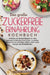 Das große Zuckerfreie Ernährung Kochbuch: Einfache und leckere Rezepte für eine gesunde Ernährung ohne Zucker. Zuckerfrei kochen für ein gesundes, vit by Carina Lehmann