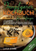 XXL Dampfgarer Kochbuch für Anfänger: Lass Dampf ab! Mit 160+ leckeren und gesunden Rezepten für den Dampfgarer. Inkl. Dampfbackofen Rezepte by Luisa Stark