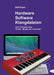 Hardware - Software - Klangdateien: Acht Einheiten zum Thema "Musik und Computer" by Rolf Esser