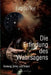 Die Erfindung des Wahrsagens: Deutung, Seher und Orakel by Lutz Spilker