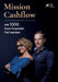 Mission Cashflow: Mit 1000 Euro finanziell frei werden by Kristine Derungs, Marcel Haggeney
