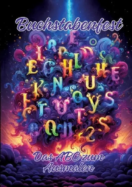 Buchstabenfest: Das ABC zum Ausmalen by Ela Artjoy