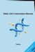 DNA: Life's Instruction Manual by Salina