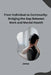 From Individual to Community: Bridging the Gap Between Work and Mental Health by James