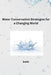 Water Conservation Strategies for a Changing World by Smith