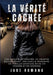 La Vérité Cachée: Une avocate déterminée, un meurtre bouleversant, une famille puissante: un thriller juridique riche en tension et en suspense by Jade Romano