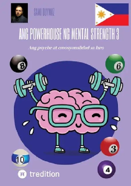 Ang powerhouse ng mental strength 3: Ang psyche at emosyonalidad sa laro by Sami Duymaz