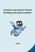 Imitation Learning for Robots: Building a Strong Foundation by Jacob