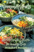 Sommerbowls: Erfrischende Rezepte für sonnige Tage by Diana Kluge