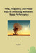 Time, Frequency, and Phase: Keys to Unlocking Multistatic Radar Performance by Sachin