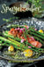 Spargelzauber: Köstliche Rezepte für jede Jahreszeit by Diana Kluge