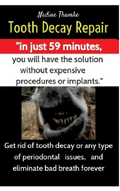 Tooth Decay Repair, dental care, swollen gums, bad breath, dental plaque, dental caries, gum disease, teeth whitening, dental pain, Heal gum teeth, Mo by Nadine Thamke