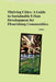 Thriving Cities: A Guide to Sustainable Urban Development for Flourishing Communities by Chris