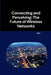 Connecting and Perceiving: The Future of Wireless Networks by Ravi