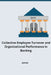 Collective Employee Turnover and Organizational Performance in Banking by James