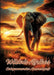 Wildnis Afrikas: Entspannender Ausmalspaß by Ela Artjoy