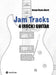 Jam Tracks 4 (Rock) Guitar: Begleitarrangements für Sologitarre mit Tipps & Tricks für Anfänger by Bruno Flavio Marti