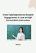From Task Selection to Student Engagement: A Look at High School Math Instruction by Naviya