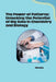 The Power of Patterns: Unlocking the Potential of Big Data in Chemistry and Biology by Rimsha