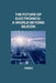 The Future of Electronics: A World Beyond Silicon by Perry