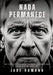 Nada Permanece: Um Thriller Romance Psicológico Obscuro. Chase e o seu destino. by Jade Romano