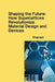 Shaping the Future: How Superlattices Revolutionize Material Design and Devices by Khanam