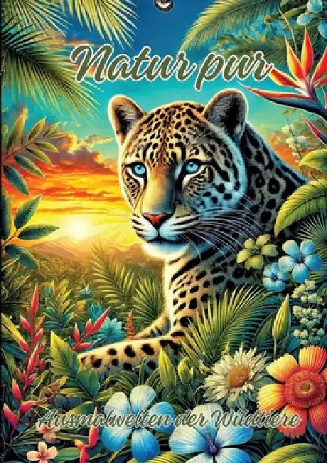 Natur pur: Ausmalwelten der Wildtiere by Ela Artjoy