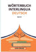 Wörterbuch Interlingua - Deutsch: Band 5 by Sven Frank