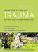 Neue Erkenntnisse zu Trauma: Was in Körper, Gehirn und unseren Gefühlen vorgeht: Von Wertschätzung, Anerkennung und dem Finden neuer Kraft - Für Be by Cynthia Doll-Hartmann