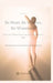 Be Mum. Be Woman. Be-Wusstsein: Wenn die Selbstaufgabe zur Unsichtbarkeit führt - Die Kunst bewusst Mama sein und Frau bleiben by Iris Holzer