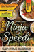 XXL Ninja Speedi Kochbuch: Mit Speed ans Ziel! Mit über 202+ Rezepten speziell für den Ninja Speedi Multikocher. Genießen Sie eine große Auswahl by Ingrid Koch