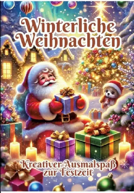 Winterliche Weihnachten: Kreativer Ausmalspaß zur Festzeit by Fabian Kluge