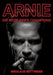 Arnie: Die Reise eines Champions by Nikolaus Bettinger