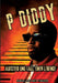 P Diddy: Aufstieg und Fall einer Legende by Nikolaus Bettinger