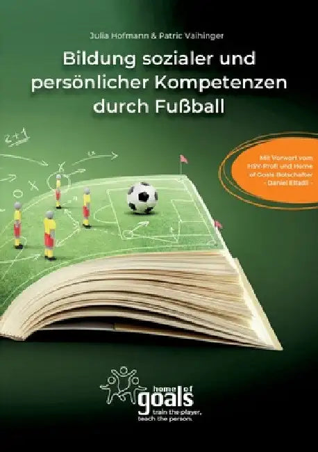 Bildung sozialer und persönlicher Kompetenzen durch Fußball by Patric Vaihinger